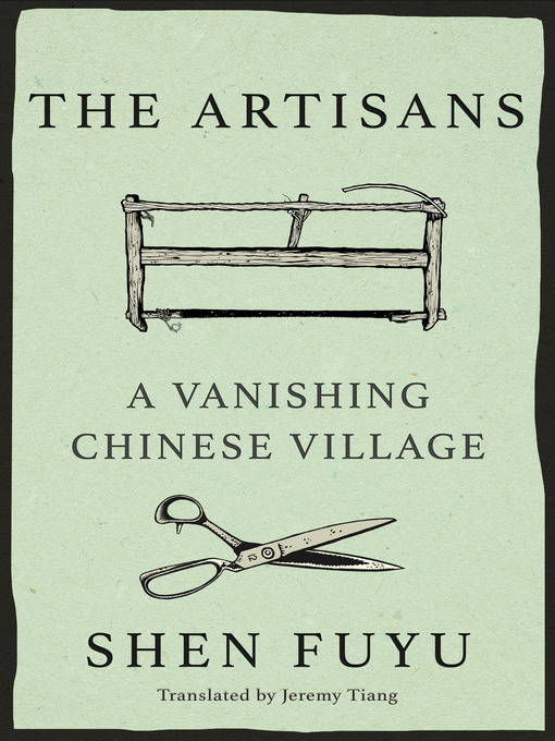 Title details for The Artisans by Shen Fuyu - Available